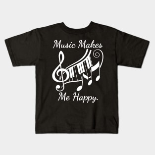 Music Makes Me Happy Kids T-Shirt